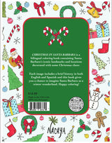 The back cover of Christmas in Santa Barbara A Bilingual Coloring Book features festive doodles—candy canes, ornaments, stockings, gifts, trees, and snowmen—plus a centered green box with a description and holiday art for Santa Barbara celebrations.