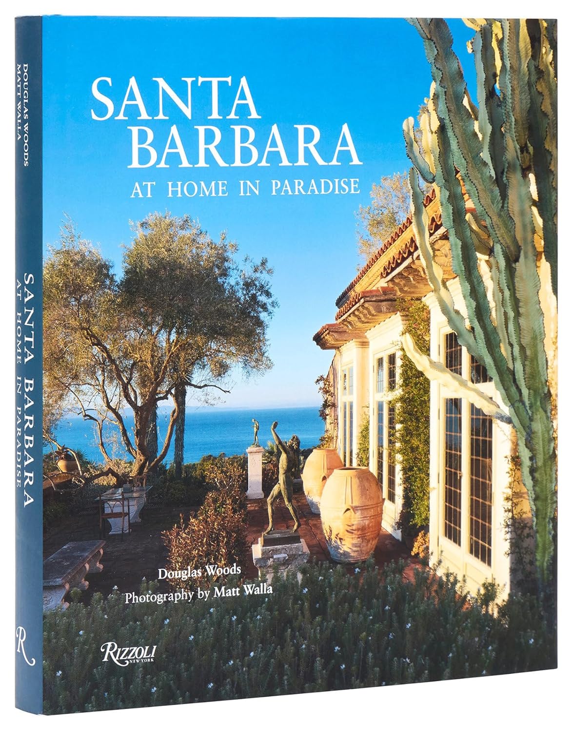 Santa Barbara: At Home in Paradise Coffee Table Book – Santa