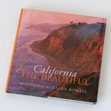 California the Beautiful book cover showcasing Galen Rowell’s captivating California photography, including a striking cover photo of a rugged coastline at sunset.