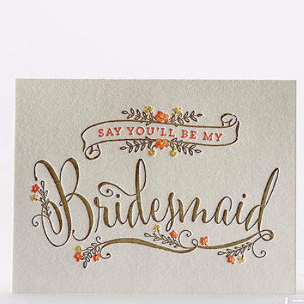 Will You Be My Bridesmaid Corsage Letterpress Card Single Note Cards - Elum, The Santa Barbara Company - 1