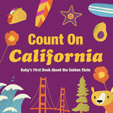 Purple cover for "Count On California" board book, featuring state symbols, food, waves, and a bear.