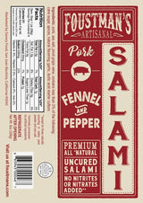A Foustman's Pork Fennel & Pepper Salami label features nutritional info, ingredients, and shelf-stable claims like premium all-natural, uncured California salami on a red and beige background.