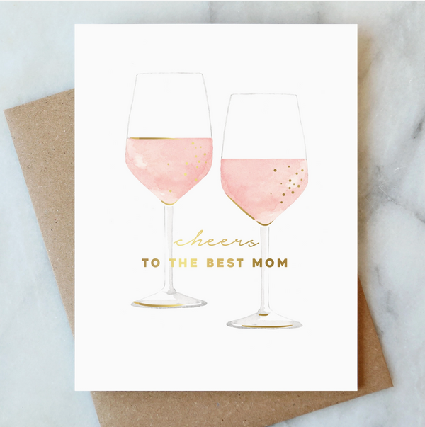 Cheers to the Best Mom Note Card