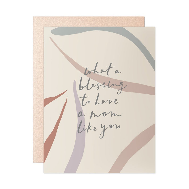 What a Blessing Mom Like You Note Card