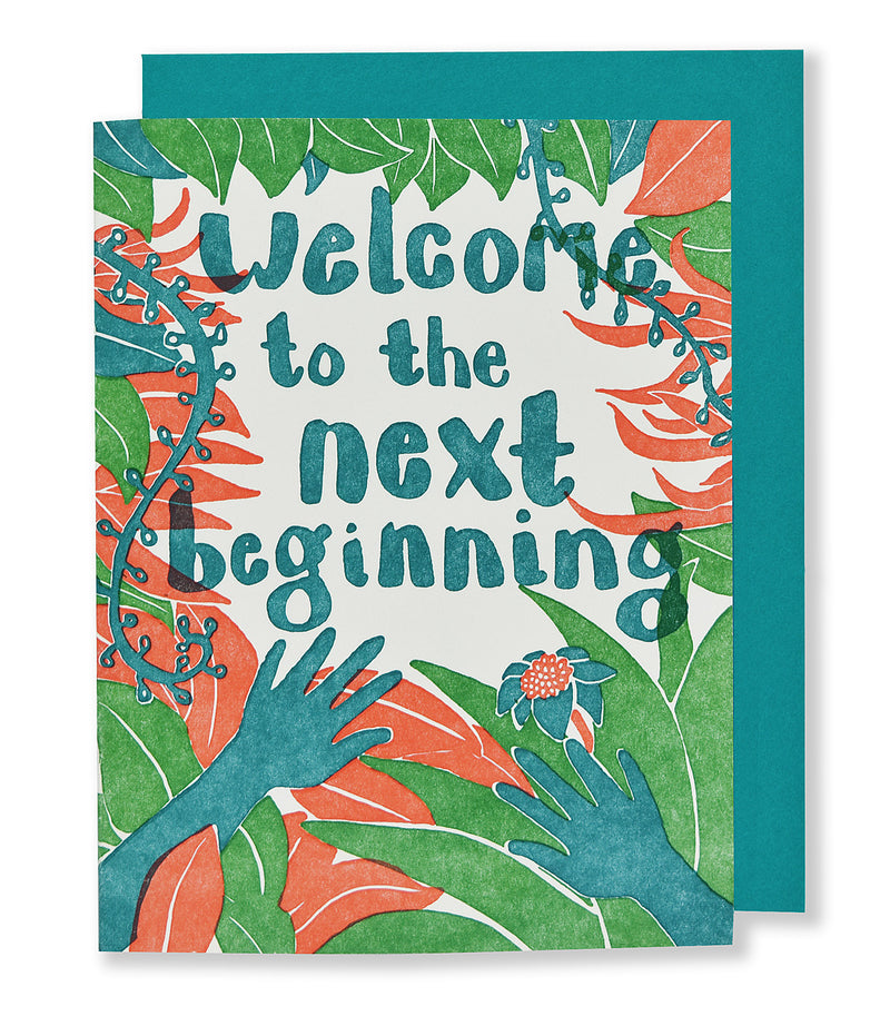 Welcome to the Next Beginning Letterpress Card