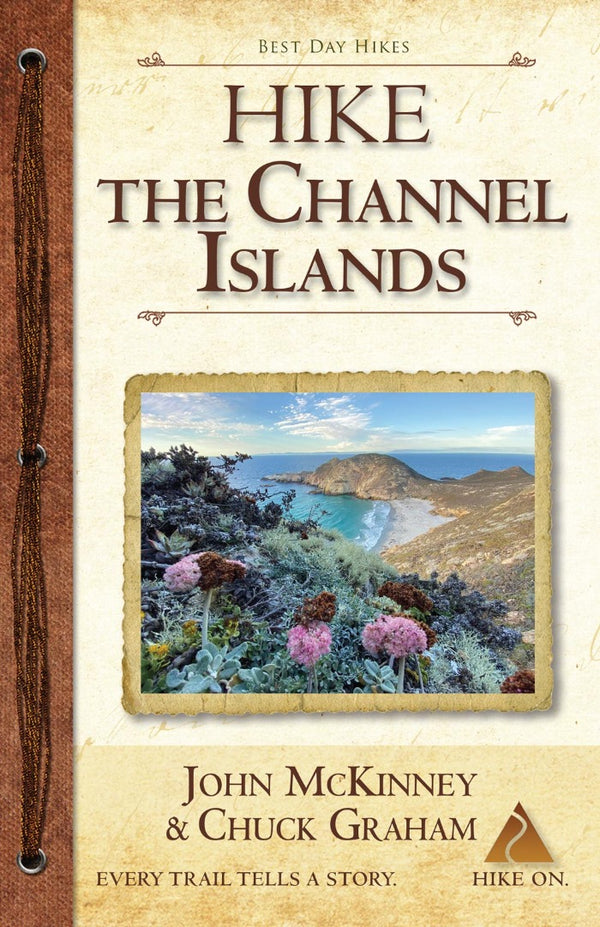 Hike the Channel Islands Book by John McKinney & Chuck Graham