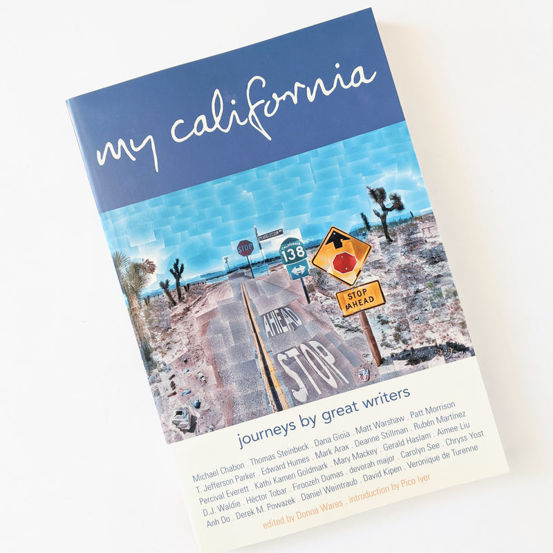 My California: Journeys by Great Writers