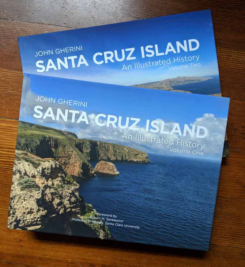 Santa Cruz Island: An Illustrated History