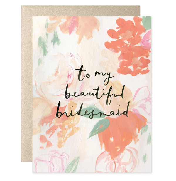 To My Beautiful Bridesmaid Card