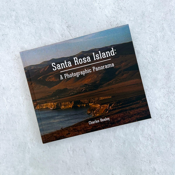 Santa Rosa Island: A Photographic Panorama
