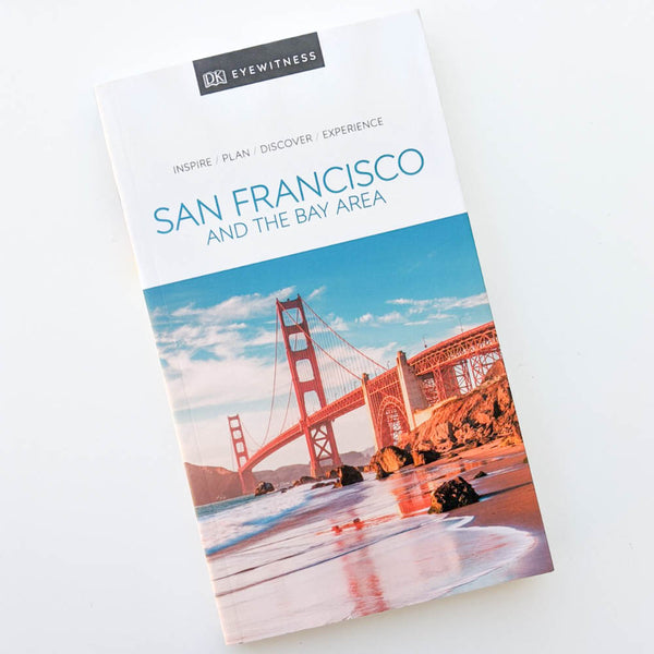 San Francisco and the Bay Area Travel Guide